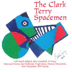 The Clark Terry Spacemen by Clark Terry album reviews, ratings, credits