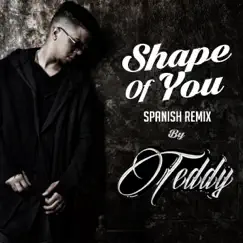 Shape of You (Spanish Remix) Song Lyrics