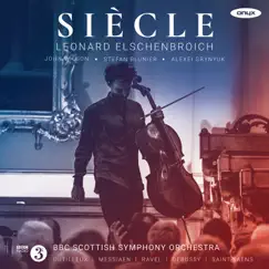 Siècle by BBC Scottish Symphony Orchestra, John Wilson, Stefan Blunier & Leonard Elschenbroich album reviews, ratings, credits