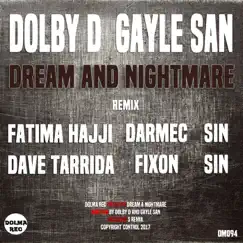 Dream & Nightmare by Dolby D & Gayle San album reviews, ratings, credits