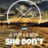 She Don't - Single album lyrics, reviews, download