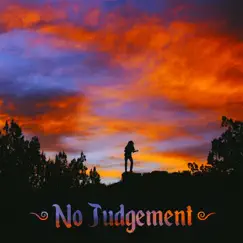 No Judgement Song Lyrics