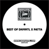 Best of DKMNTL x PATTA - Single album lyrics, reviews, download