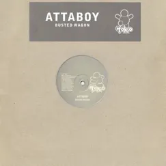 Busted Wagon - Single by Attaboy album reviews, ratings, credits