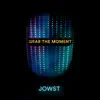Grab the Moment - Single album lyrics, reviews, download