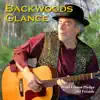 Backwoods Glance album lyrics, reviews, download