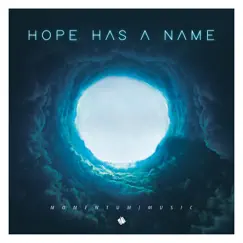 Hope Has a Name - EP by Momentum Music album reviews, ratings, credits