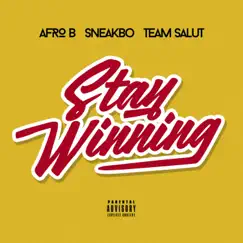 Stay Winning (Clean) Song Lyrics