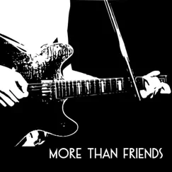More Than Friends - Single by Hormones in Abundance album reviews, ratings, credits