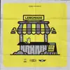 Lemonade (feat. Ike Hill & Cutright) - Single album lyrics, reviews, download