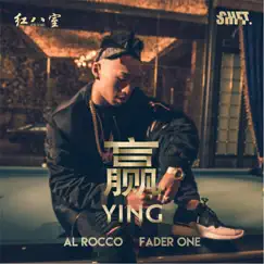 Ying (feat. Fader One) - Single by Al Rocco album reviews, ratings, credits