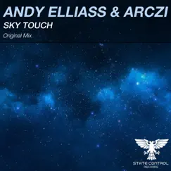 Sky Touch - Single by Andy Elliass & Arczi album reviews, ratings, credits
