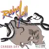 Career Day album lyrics, reviews, download