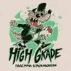 High Grade (feat. Papa Michigan) - Single album lyrics, reviews, download