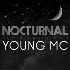 Nocturnal (feat. Will Wheaton) [Remix] [Radio Edit] - Single by Young MC album reviews, ratings, credits