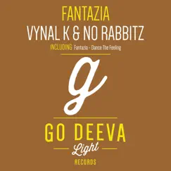Fantazia - Single by Vynal K & No Rabbitz album reviews, ratings, credits