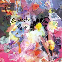 Everett Park - Single by Mistine album reviews, ratings, credits