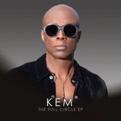 Full Circle - EP by Kem album reviews, ratings, credits