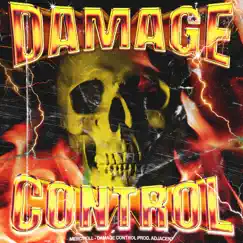 DAMAGE CONTROL (feat. adjacen7) - Single by Mercykill album reviews, ratings, credits