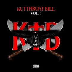 Kutthroat Bill: Vol. 1 by Kodak Black album reviews, ratings, credits