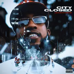 City Closed - Single by LouLouThaBank album reviews, ratings, credits