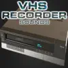 VHS Recorder Sounds (feat. Nature Sounds Explorer, Nature Sounds TM, OurPlanet Soundscapes, Paramount Nature Soundscapes, Paramount White Noise Soundscapes & White Noise Plus) album lyrics, reviews, download