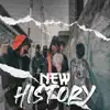 New History (feat. Check Funny) - Single album lyrics, reviews, download