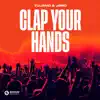 Clap Your Hands - Single album lyrics, reviews, download