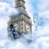 In Due Time 2 album lyrics, reviews, download