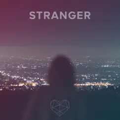 Stranger - Single by Zenaware album reviews, ratings, credits