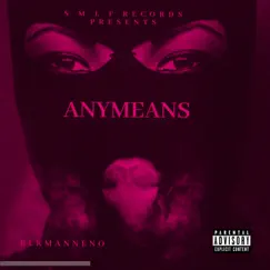 Anymean's - Single by Blkmanneno1k album reviews, ratings, credits