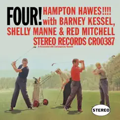 Four! by Hampton Hawes, Barney Kessel, Shelly Manne & Red Mitchell album reviews, ratings, credits