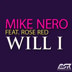 Will I (feat. Rose Red) [DJ Fait Remix] Song Lyrics
