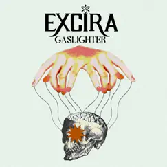 Gaslighter - Single by EXCIRA album reviews, ratings, credits