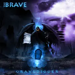 Gravedigger by The Brave album reviews, ratings, credits