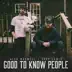 Good to Know People - Single album cover