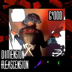 Dimension Reascension - EP by G'Odd album reviews, ratings, credits