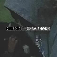 Henson sahara phonk - Single by Lil Mizan album reviews, ratings, credits