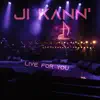 Live for you (live) [feat. Tina Ly] - EP album lyrics, reviews, download