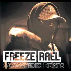 Freeze Raël Song Lyrics