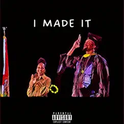 I Made It (feat. Damage) - Single by MDEE The Veteran album reviews, ratings, credits