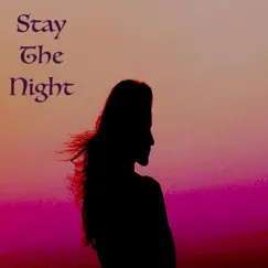 Stay the Night - Single by Mellowdias album reviews, ratings, credits