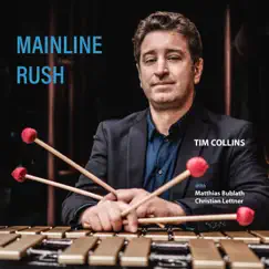 Mainline Rush - Single by Tim Collins album reviews, ratings, credits