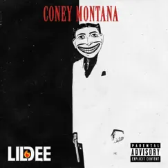 Coney Montana - Single by Lil Dee album reviews, ratings, credits