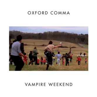 Oxford Comma - Single by Vampire Weekend album download