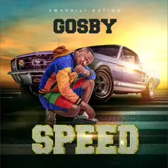 Speed - Single by Gosby album reviews, ratings, credits