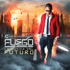 La Música del Futuro by Fuego album reviews, ratings, credits