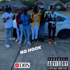 No Hook (feat. DB$ KJ, DB$ LIL BOOM, DB$ TANG & DB$ LIL GU) Song Lyrics