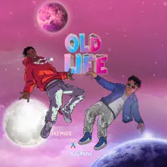 Old Life - Single by Iremide & Xpensive album reviews, ratings, credits