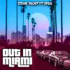 Out In Miami (feat. Oplus) - Single album lyrics, reviews, download